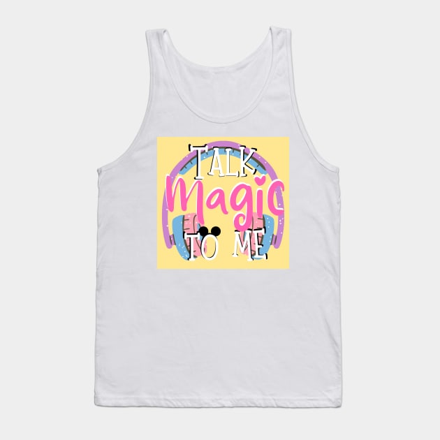 Talk Magic to Me Headphones Tank Top by Talk Magic to Me